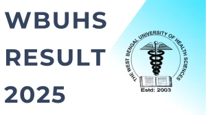 WBUHS Result 2025 Released at wbuhs.ac.in Direct Link to Download 2nd Professional Result