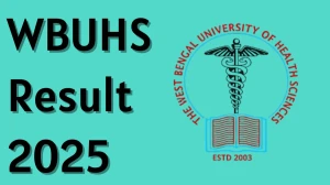 WBUHS Result 2025 Released at wbuhs.ac.in Direct Link to Download 3rd Semester Result