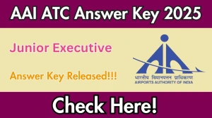 AAI ATC Junior Executive Answer Key 2025 Released – Download the Answer Key at aai.aero AAI ATC Junior Executive Answer Key 2025 Released – Download the Answer Key at aai.aero