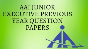 AAI Junior Executive Previous Year Question Papers PDF with Answers Download