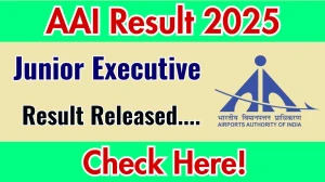 AAI Junior Executive Result 2025 Out at aai.aero, Direct Link to Download Result PDF Here AAI Junior Executive Result 2025 Out at aai.aero, Direct Link to Download Result PDF Here