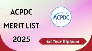 ACPDC Merit List 2025 Out at acpdc.gujarat.gov.in Direct Link to Download 1st Year Diploma Merit List