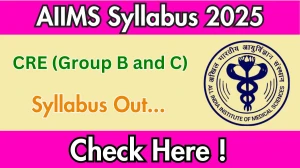 AIIMS CRE Syllabus 2025 Out Direct Link to Download Syllabus PDF here