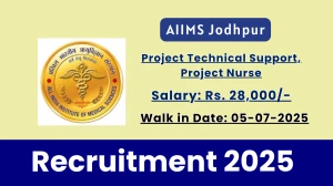 AIIMS Jodhpur Recruitment 2025 – Walk in for 02 Project Technical Support IIІ, Project Nurse II Posts