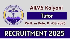 AIIMS Kalyani Tutor Recruitment 2025 – Walk in