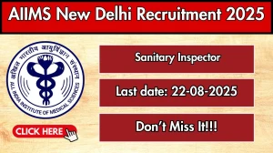 AIIMS New Delhi Sanitary Inspector Recruitment 2025 - Apply Offline