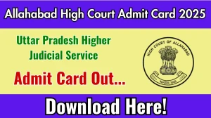 Allahabad High Court UP HJS Admit Card 2025 OUT Download Link allahabadhighcourt.in
