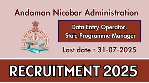 Andaman Nicobar Administration Recruitment 2025 - Apply Offline for 03 DEO, State Programme Manager Posts