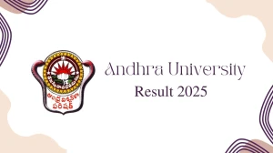 Andhra University Result 2025 Released at andhrauniversity.edu.in Direct Link to Download 1st, 2nd Sem Result Andhra University Result 2025 Released at andhrauniversity.edu.in Direct Link to Download 1st, 2nd Sem Result