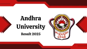Andhra University Result 2025 Released at andhrauniversity.edu.in Direct Link to Download 2nd Semester Result