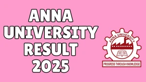 Anna University Result 2025 Released at coe1.annauniv.edu Direct Link to Download UG, PG and PhD Courses Result