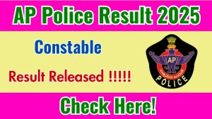 AP Police Constable Result 2025 Out at slprb.ap.gov.in, Direct Link to Download Result PDF Here AP Police Constable Result 2025 Out at slprb.ap.gov.in, Direct Link to Download Result PDF Here