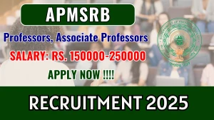 APMSRB Recruitment 2025 – Walk in for 77 Professors, Associate Professors Posts