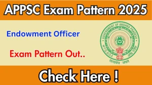 APPSC Endowment Officer Exam Pattern 2025