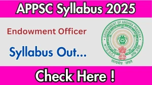 APPSC Endowment Officer Syllabus 2025 Out Direct Link to Download Syllabus PDF here