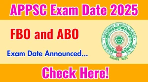 APPSC FBO and ABO Exam Date 2025 Out for 691 Posts at psc.ap.gov.in Check Details Here