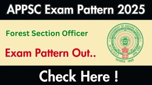 APPSC Forest Section Officer Exam Pattern 2025