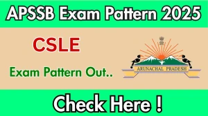 APSSB CSLE Exam Pattern 2025 APSSB CSLE Exam Pattern 2025