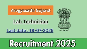 Arogyasathi Gujarat Lab Technician Recruitment 2025 - Apply Online