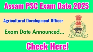 APSC ADO Exam Date 2025 Out for 195 Posts at apsc.nic.in Check Admit Card Details Here