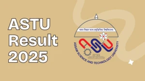ASTU Result 2025 Out at astu.ac.in Direct Link to Download 4th and 6th Sem Result