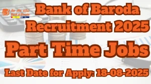 Bank of Baroda Part Time Medical Consultant Recruitment 2025 - Apply Offline for 1 Posts