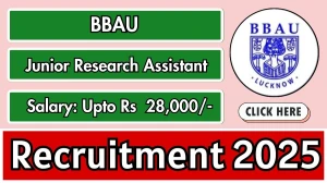 BBAU Junior Research Assistant Recruitment 2025 - Apply Offline for 01 Posts