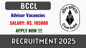 BCCL Advisor Recruitment 2025 - Apply Offline