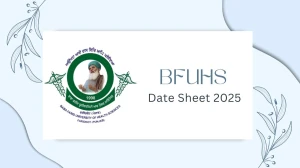 BFUHS Date Sheet 2025 Announced @ bfuhs.ggsmch.org Details Here BFUHS Date Sheet 2025 Announced @ bfuhs.ggsmch.org Details Here