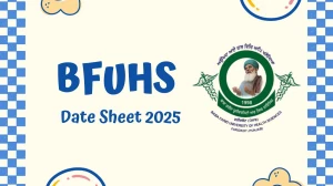 BFUHS Date Sheet 2025 Announced @ bfuhs.ggsmch.org Details Here BFUHS Date Sheet 2025 Announced @ bfuhs.ggsmch.org Details Here
