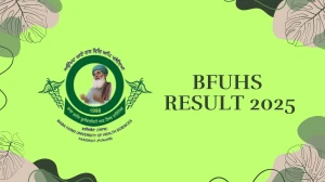 BFUHS Result 2025 Released at bfuhs.ac.in Direct Link to Download 1st, 2nd, 3rd, 4th, 5th, 8th Sem Result
