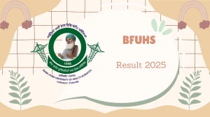 BFUHS Result 2025 Released at bfuhs.ac.in Direct Link to Download 1st, 3rd, 4th, 5th Sem Result BFUHS Result 2025 Released at bfuhs.ac.in Direct Link to Download 1st, 3rd, 4th, 5th Sem Result