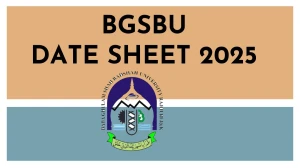 BGSBU Date Sheet 2025 Announced For B.Sc @ bgsbu.ac.in Details Here