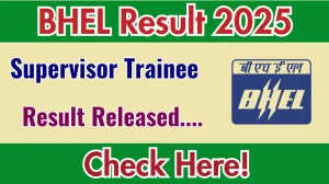 BHEL Supervisor Trainee Result 2025 Out at bhel.com, Direct Link to Download Result PDF Here BHEL Supervisor Trainee Result 2025 Out at bhel.com, Direct Link to Download Result PDF Here