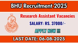 BHU Research Assistant Recruitment 2025 - Apply Offline