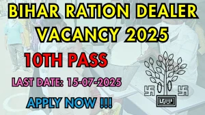 Bihar Ration Dealer Vacancy 2025 - Apply Online for 28 Posts