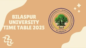 Bilaspur University Time Table 2025 Declared @ bilaspuruniversity.ac.in Details Here