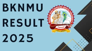 BKNMU Result 2025 Released at bknmu.edu.in Direct Link to Download 2nd and 4th Semester Result