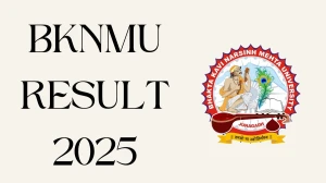 BKNMU Result 2025 Released at bknmu.edu.in Direct Link to Download 2nd Semester Result