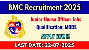 BMC Junior House Officer Recruitment 2025 - Apply Offline for 47 Posts BMC Junior House Officer Recruitment 2025 - Apply Offline for 47 Posts