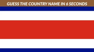 Brain Teaser 6 Seconds Challenge: Only Geniuses Can Guess the Country in 6 Seconds!