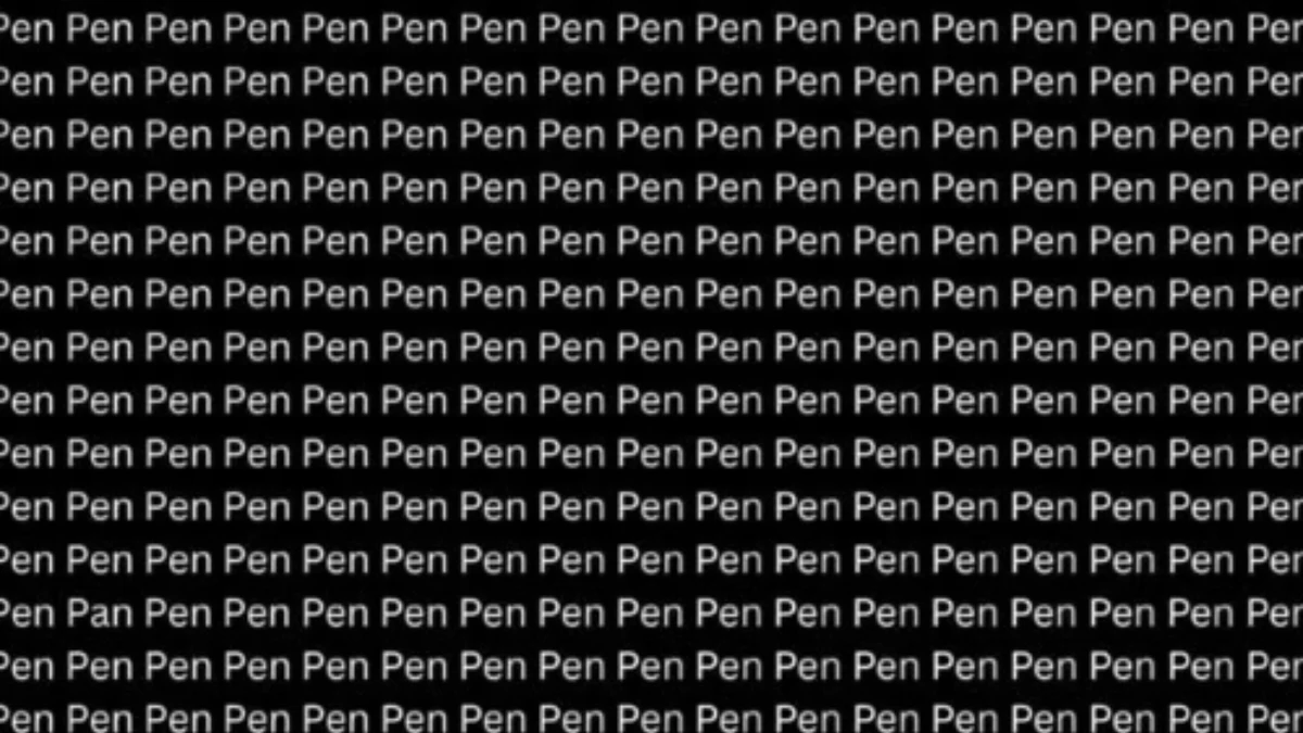 Brain Teaser: Within 5 Seconds Spot The Word Pan among Pen