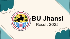 BU Jhansi Result 2025 Released at bujhansi.ac.in Direct Link to Download 1st, 2nd, 3rd, 4th, 5th, 6th Sem Result