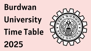 Burdwan University Time Table 2025 Announced For MSW @ buruniv.ac.in Details Here