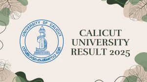 Calicut University Result 2025 Released at uoc.ac.in Direct Link to Download 1st, 2nd, 3rd, 4th, 5th, 7th, 9th Sem Result
