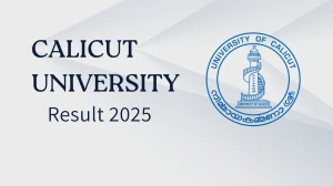 Calicut University Result 2025 Released at uoc.ac.in Direct Link to Download 1st Sem Result