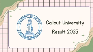 Calicut University Result 2025 Released at uoc.ac.in Direct Link to Download 4th Sem Result