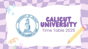 Calicut University Time Table 2025 Announced @ pareekshabhavan.uoc.ac.in Details Here Calicut University Time Table 2025 Announced @ pareekshabhavan.uoc.ac.in Details Here