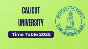 Calicut University Time Table 2025 Announced @ pareekshabhavan.uoc.ac.in Details Here