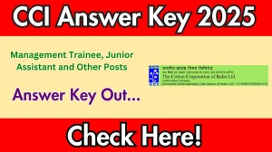 CCI Answer Key 2025 Out cotcorp.org.in Download Management Trainee, Junior Assistant and Other Posts Answer Key Here
